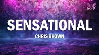 Chris Brown  Sensational Lyrics ft Davido amp Lojay [upl. by Mulloy]