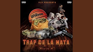 TRAP DE LA MATA [upl. by Stearns]