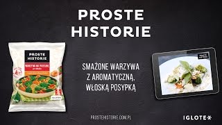 Smażone warzywa z aromatyczną włoską posypką Warzywa na patelnię po włosku PROSTE HISTORIE [upl. by Amhsirak]