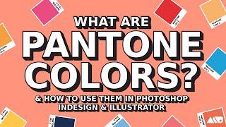 What Are Pantone Colors amp How to Use Them in Adobe Products [upl. by Pavior548]