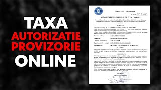 TUTORIAL plata taxa Autorizatie Provizorie Online 2024 [upl. by Malvin148]