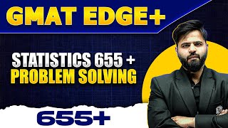 Statistics 655  Problem Solving  GMAT Advanced  Classes  GMAT Quants Focus Edition [upl. by Niel579]