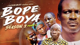 BOPE BOYA SEASON 2 PART 2  Produced by Femi Adebile  Written by Peace Adelakun [upl. by Ahsuoj438]