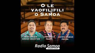 O le Vaofilifili o Samoa  30 [upl. by Athalee]