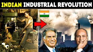 INDIAN INDUSTRIAL REVOLUTION किसके वजह से हो पाया  Industrial Revolution in India [upl. by Giff843]