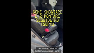 Come smontare e rimontare seggiolino iso fix [upl. by Casey]