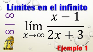 Límites que tienden al infinito  Indeterminación infinito sobre infinito ∞∞  Ejemplo 1 [upl. by Angy]