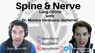 Long COVID with Drs Monica VerduzcoGutierrez and Brian Joves [upl. by Narod]