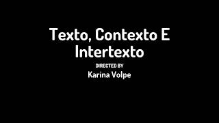 Texto contexto e intertexto da Professora Karina [upl. by Kaleena894]