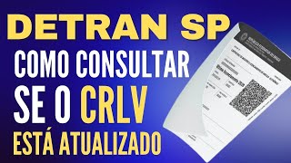 🚗CONSULTAR SITUAÇÃO DO VEÍCULO SP Como saber se a documentação do carro está em dia [upl. by Huei556]