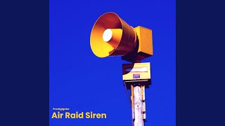 Air Raid Siren [upl. by Llednew]