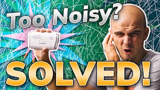 quotMy ResMed AirMini is too Noisyquot  SOLVED ✅ [upl. by Won]