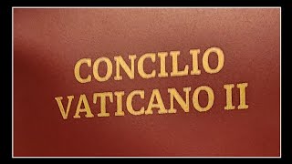 Conociendo el Concilio Vaticano II [upl. by Nylasor509]