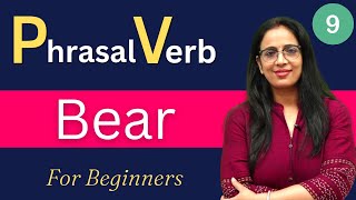 Phrasal Verb  9  Bear  For SSC CHSL CHSL GD and Other Competitive Exams  by Rani Maam [upl. by Gasper273]