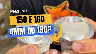 TUDO SOBRE O KIT190 E 4MM NA 160 E 150 [upl. by Duwalt]