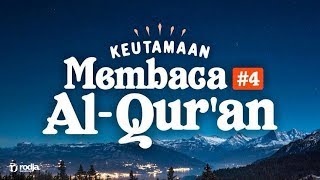 Keutamaan Membaca AlQur’an 4  Ustadz Abu Haidar AsSundawy [upl. by Farman]