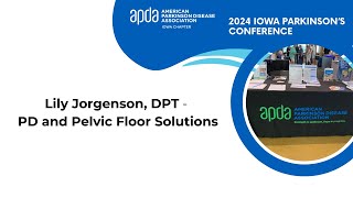 APDA Iowa Parkinsons Conference 2024 Breakout with Lily Jorgenson [upl. by Canning]