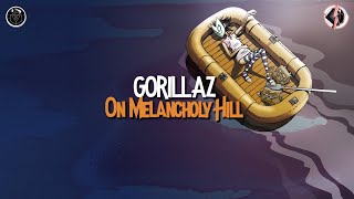 Gorillaz  On Melancholy Hill Traducida al EspañolLyrics [upl. by Nibbor]