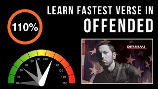 Learn Eminems Fastest Verse In Offended Slowed Down  Scrolling Lyrics [upl. by Clement]