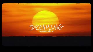 Alban Chela  Dreaming [upl. by Golliner]