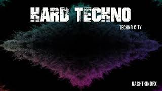 NachtkindFX  Hard Techno Set  Techno City [upl. by Marduk]