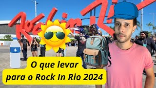 Rock In Rio 2024  O que levar para o festival [upl. by Licha]