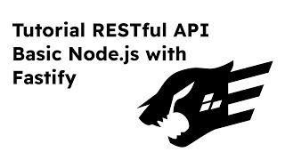 Tutorial RESTful API Basic Nodejs with Fastify [upl. by Robenia168]