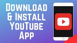 How to Download amp Install YouTube App on Phone in 2024 [upl. by Eiliak]