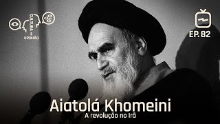 Aiatolá Khomeini  A revolução no Irã [upl. by Dallis]