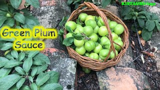 Green Plum Sauce [upl. by Rubens]