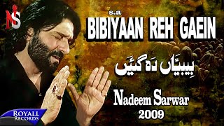 Nadeem Sarwar  Bibiyaan Rehgaai 2009 [upl. by Sivat417]