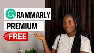 How to get Grammarly Premium for FREE 2023  No card information needed [upl. by Nahpos]