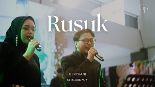 Rusuk  Gery Gany Live Cover  Good People Music [upl. by Secundas]