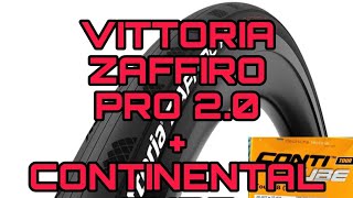 VITTORIA ZAFFIRO PRO G 20  CONTINENTAL TUBE REVIEW [upl. by Yelnek]