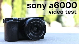 sony a6000 video test amp vlogging test kit lens [upl. by Cathryn429]