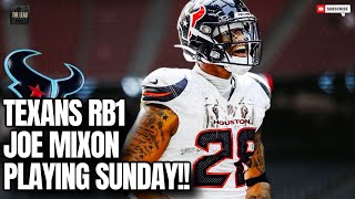 Texans Joe Mixon Is Back Will Play Sunday [upl. by Tan]