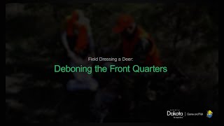 Field Dressing a Deer Deboning the Front Quarter [upl. by Asabi]