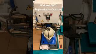 Alfa Laval 303S  preparation to overhaul  part 1 [upl. by Alleul866]