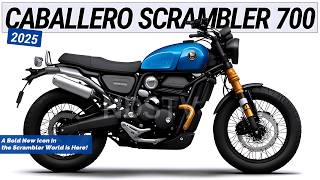 2025 CABALLERO SCRAMBLER 700 A Bold New Icon in the Scrambler World is Here [upl. by Box]