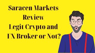 Saracen Markets Review  Legit Crypto and FX Broker or Not [upl. by Ayimat]