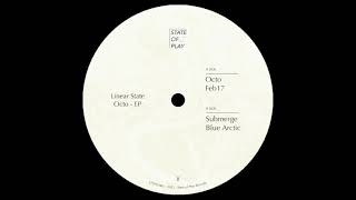 Linear State  Submerge STTPLY001 [upl. by Coralie]