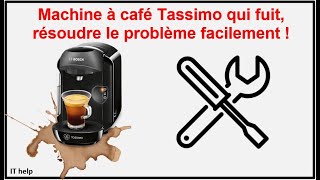 Machine à café Tassimo qui fuit résoudre le problème facilement [upl. by Griseldis256]