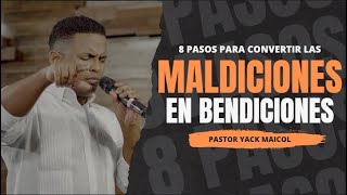 OCHO PRINCIPIOS PARA CONVERTIR LAS MALDICIONES EN BENDICIONES  Yack Maicol Soriano [upl. by Nonregla907]