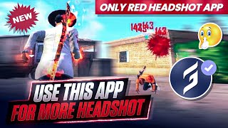 Use This App For More Headshot 😱Only Red Headshot App Free Fire🎯 freefire headshot app [upl. by Resaec399]