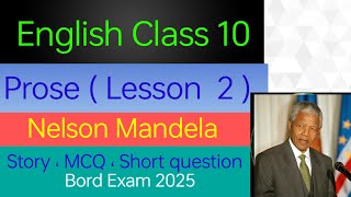 A long Walk to freedom Nelson Mandela  MCQ  Short question  Board Exam 2025 [upl. by Ingeberg]