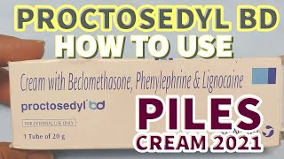 PROCTOSEDYL BD  PILES CREAM 2021 IN INDIA  HOW TO APPLY [upl. by Ericka]