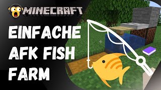 MINECRAFT Einfache Fish Farm AFK  Fischfarm Tutorial  deutschgerman [upl. by Yadsendew]