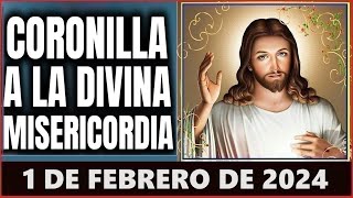 LA CORONILLA DE LA DIVINA MISERICORDIA Jueves 1 de Febrero de 2024 [upl. by Eecats]