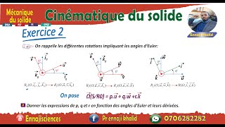 Cinématique du solide les angles d’Euler Exercice 2 [upl. by Anaihk]