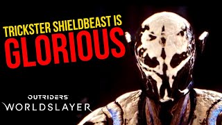 SHIELDBEAST is probably the BEST TRICKSTER Set  Outriders Worldslayer [upl. by Fredella]